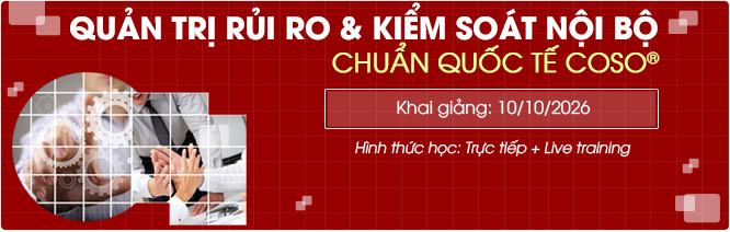 Quản trị rủi ro & Kiểm soát nội bộ